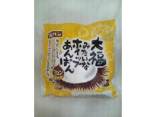 「フジパン 大福みたいなホイップあんぱん マロン 袋1個」のクチコミ画像 by まりこさん