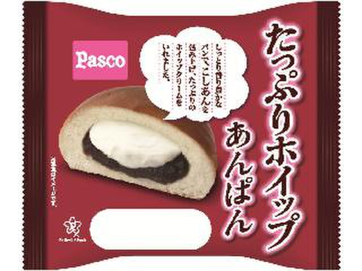 高評価 本当にたっぷりだった Pasco たっぷりホイップあんぱん のクチコミ 評価 Wishさん もぐナビ