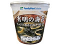 FamilyMart collection 有明の海苔