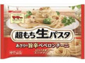 超もち生パスタ あさりの旨辛ぺぺロンチーニ 袋270g