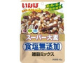 スーパー大麦 食塩無添加 雑穀ミックス 袋40g