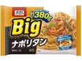 オーマイ Big ナポリタン 袋380g