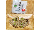 「ファミリーマート もち麦 枝豆こんぶ」のクチコミ画像 by みにぃ321321さん
