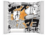 フジパン チーズ＆明太マヨブレッド