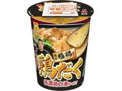 マルちゃん 縦型ビッグ 麺屋 極鶏 鶏だく