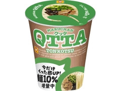 マルちゃん QTTA TONKOTSUラーメン 麺10％増量 カップ81g