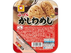 マルちゃん ふっくら かしわめし パック160g