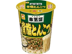 マルちゃん 本気盛 背脂とんこつ カップ105g