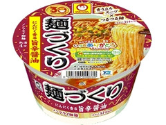 マルちゃん 麺づくり にんにく香る旨辛醤油