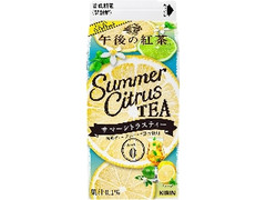 KIRIN 午後の紅茶 サマーシトラスティー パック550ml