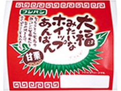 フジパン 大福みたいなホイップあんぱん 甘栗 袋1個