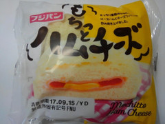 フジパン もちっとハムチーズ 商品写真