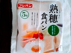 フジパン 熟穂食パン 袋5枚