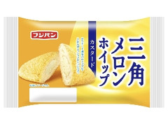 フジパン 三角メロンホイップ カスタード