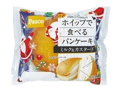 Pasco ホイップで食べるパンケーキ ミルク＆カスタード クリスマス限定パッケージ