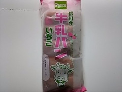 Pasco 牛乳パンいちご 袋1個