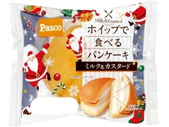 Pasco ホイップで食べるパンケーキ ミルク＆カスタード 商品写真