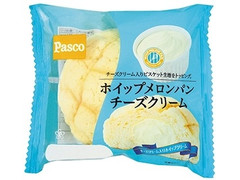 Pasco ホイップメロンパン チーズクリーム