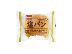 Pasco 塩パン 渋皮マロンあん＆ホイップ 商品写真