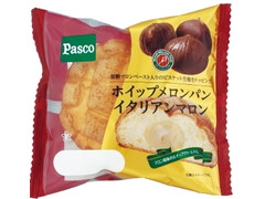 Pasco ホイップメロンパン イタリアンマロン 商品写真