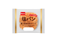 塩パン 中評価】Pasco 塩パン 栗入粒あん＆ホイップの感想