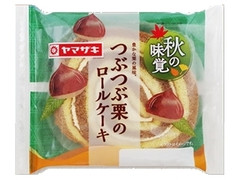 ヤマザキ つぶつぶ栗のロールケーキ 商品写真