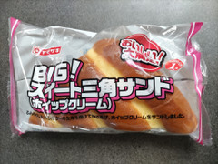 ヤマザキ BIG！スイート三角サンド ホイップクリーム 商品写真