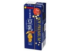 マルサン ソイプレミアム ひとつ上の豆乳 成分無調整 パック200ml