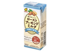 毎日おいしいローストアーモンドミルク 砂糖不使用 パック200ml