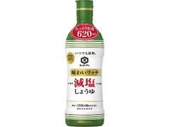 いつでも新鮮 味わいリッチ減塩しょうゆ ボトル620ml