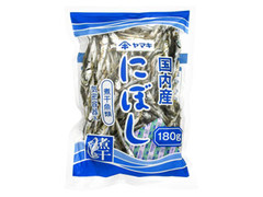 国内産にぼし 袋180g