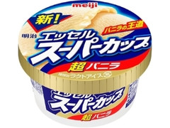 明治 エッセル スーパーカップ 超バニラ カップ200ml