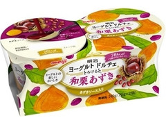 明治 ヨーグルトドルチェ とろけると 和栗あずき 商品写真