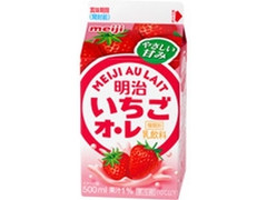 明治 いちごオ・レ パック500ml