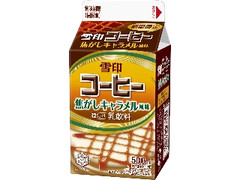 雪印コーヒー 焦がしキャラメル風味 パック500ml