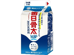 毎日骨太MBP パック500ml