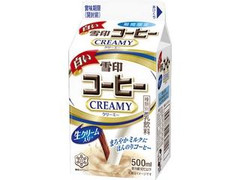 雪印 白い雪印コーヒー CREAMY パック500ml