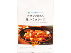 ファミリーマート FamilyMart collection ホタテの旨み味わうクラッツ