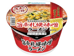 ファミリーマート FamilyMart collection 旨辛札幌味噌ラーメン