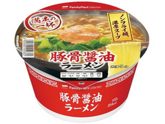 ファミリーマート FamilyMart collection 豚骨醤油ラーメン 商品写真