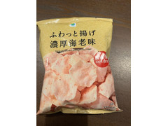 ファミリーマート ファミマル ふわっと揚げ 濃厚海老味