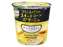 クノール食品 スープDELI フランスパンのスイートコーンポタージュ