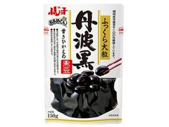 フジッコ おまめさん 丹波黒 黒豆 袋150g