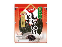 ふじっ子煮 海のやさい しいたけ昆布 袋115g