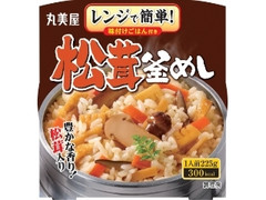 丸美屋 松茸釜めし 味付けごはん付き カップ225g