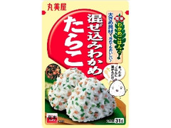 丸美屋 混ぜ込みわかめ たらこ 袋31g