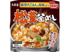 丸美屋 松茸釜めし 味付けごはん付き カップ225g