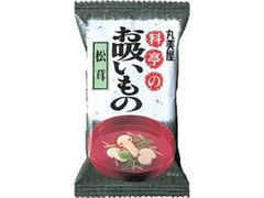 丸美屋 料亭のお吸い物 松茸