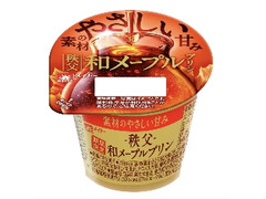 メイトー 秩父 和メープルプリン