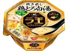 日清食品 Selection 炊き出し鶏とろ白湯 商品写真